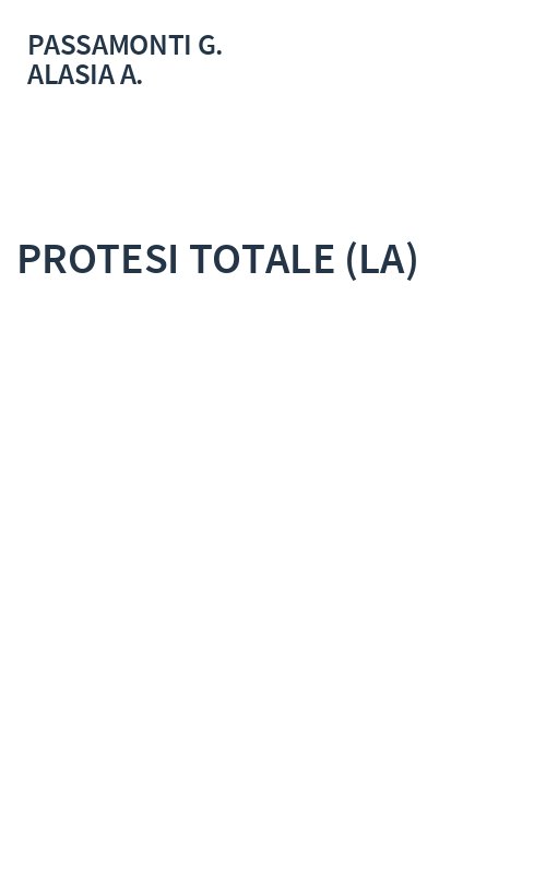PROTESI TOTALE (LA)