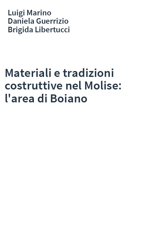 Materiali e tradizioni costruttive nel Molise: l'area di Boiano