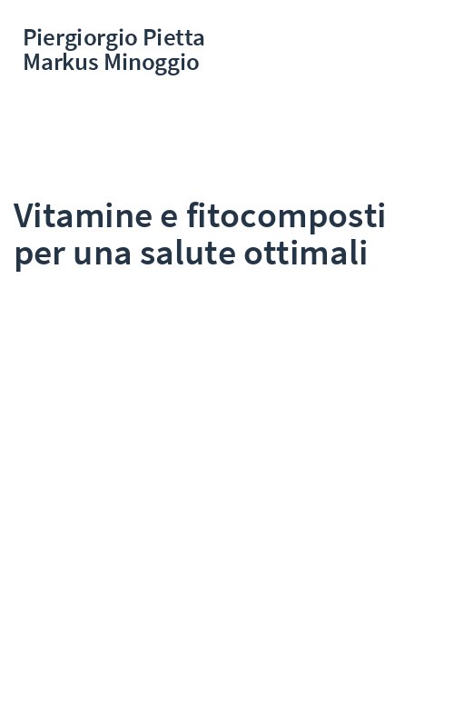 Vitamine e fitocomposti per una salute ottimali