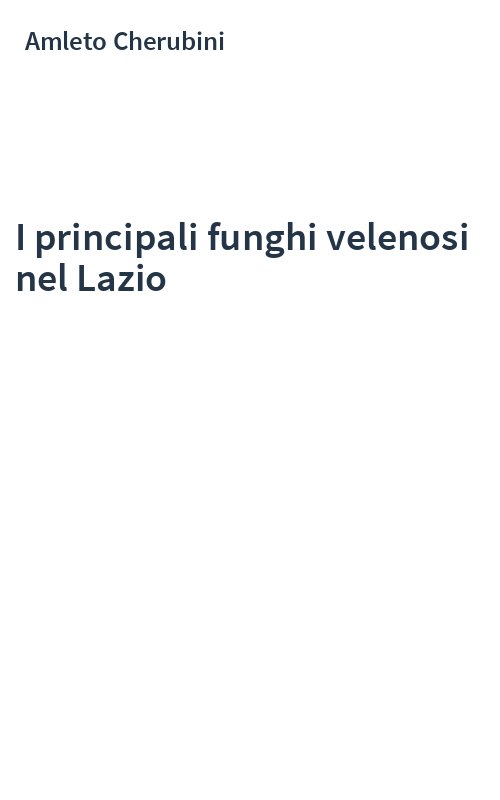 I principali funghi velenosi nel Lazio