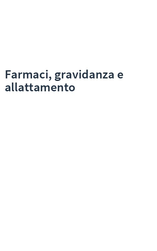 Farmaci, gravidanza e allattamento