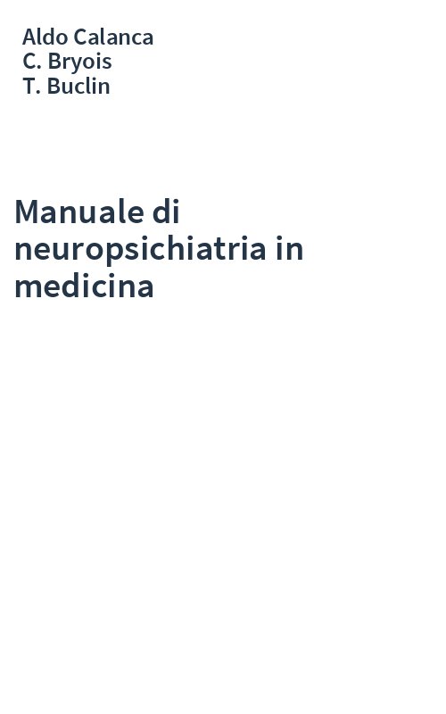 Manuale di neuropsichiatria in medicina