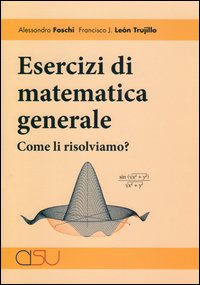Esercizi di matematica. Come li risolviamo?