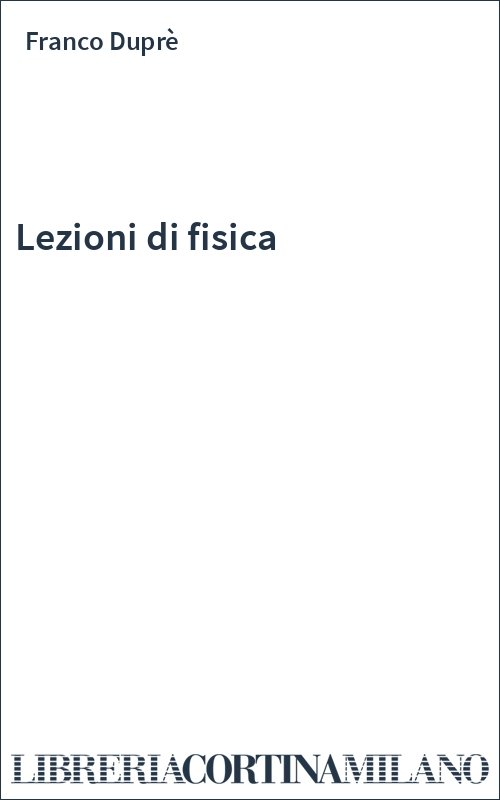 Lezioni di fisica