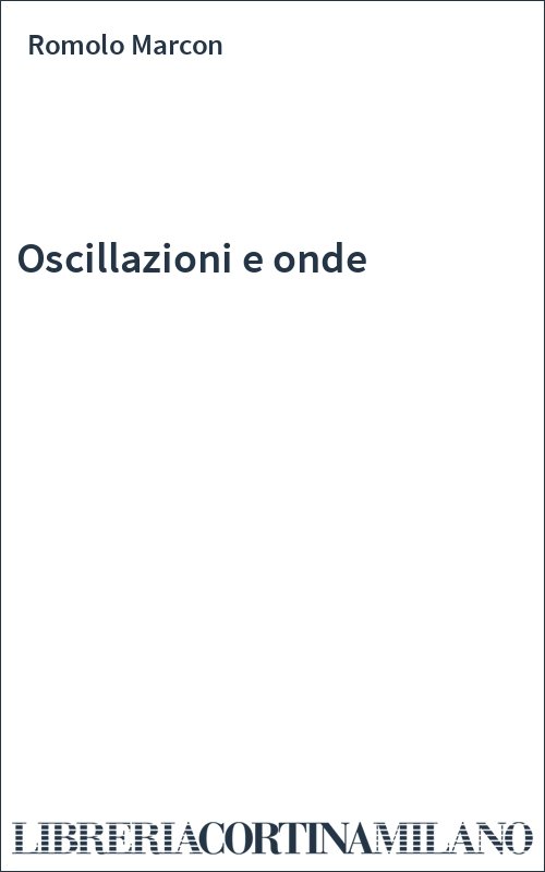 Oscillazioni e onde