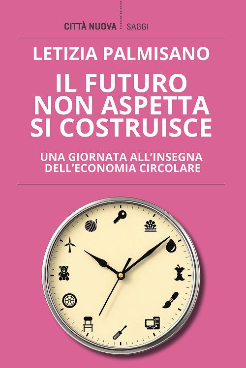 Il futuro non aspetta, si costruisce. Una giornata all'insegna dell'economia circolare