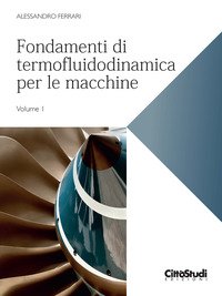 Fondamenti di termofluidodinamica per le macchine