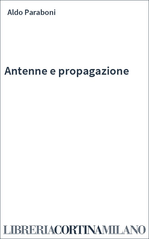 Antenne e propagazione