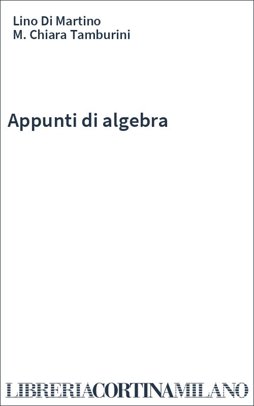 Appunti di algebra