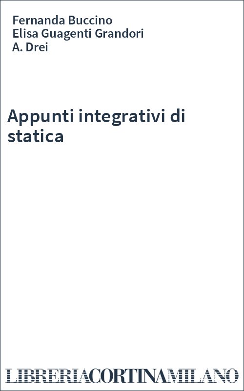 Appunti integrativi di statica