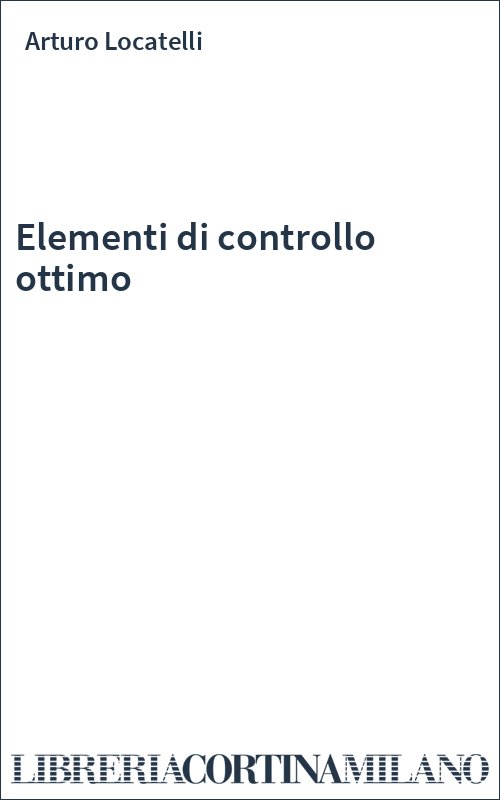 Elementi di controllo ottimo