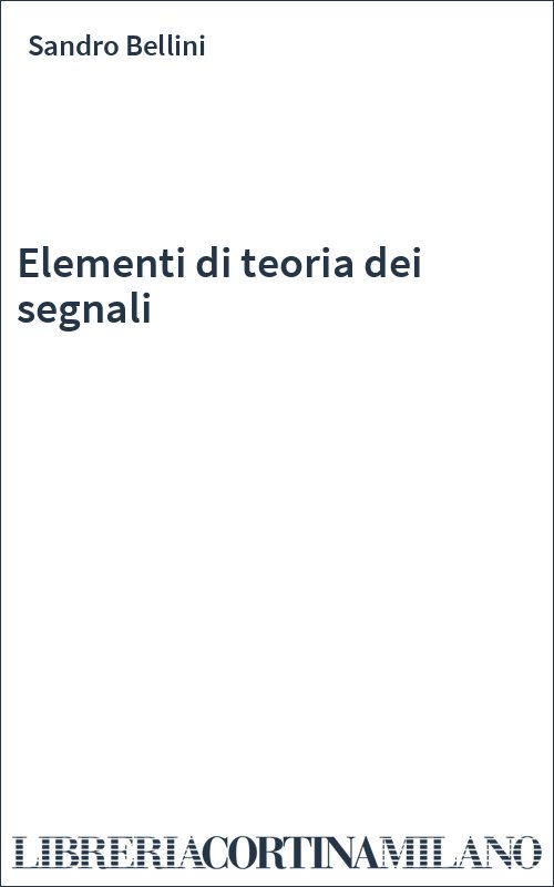 Elementi di teoria dei segnali