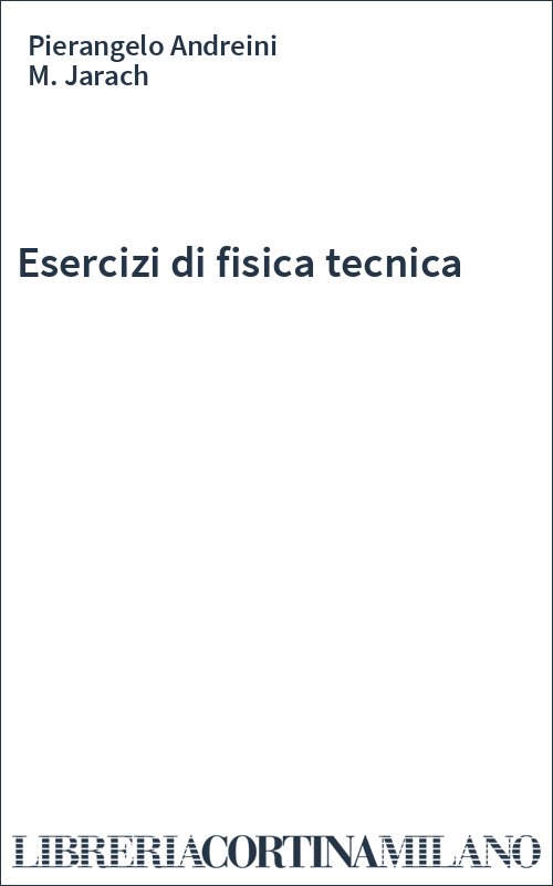 Esercizi di fisica tecnica