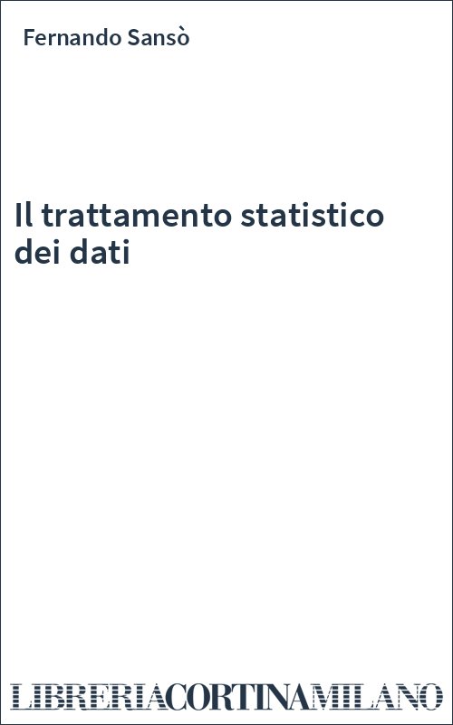 Il trattamento statistico dei dati