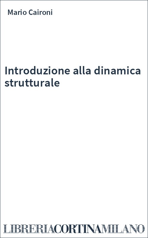 Introduzione alla dinamica strutturale