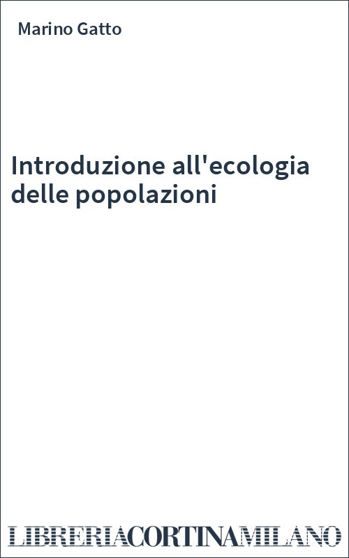 Introduzione all'ecologia delle popolazioni