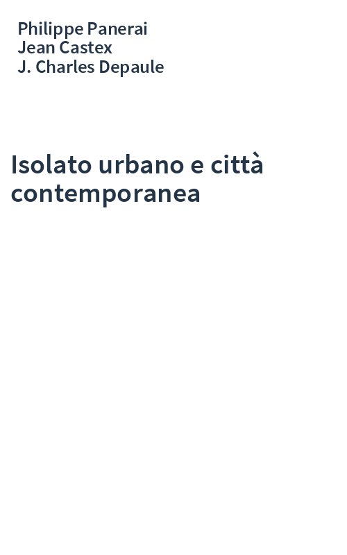 Isolato urbano e città contemporanea