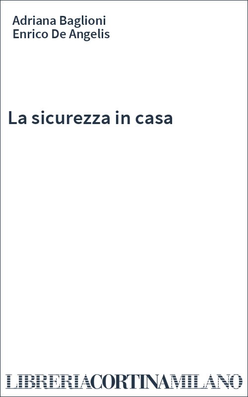 La sicurezza in casa
