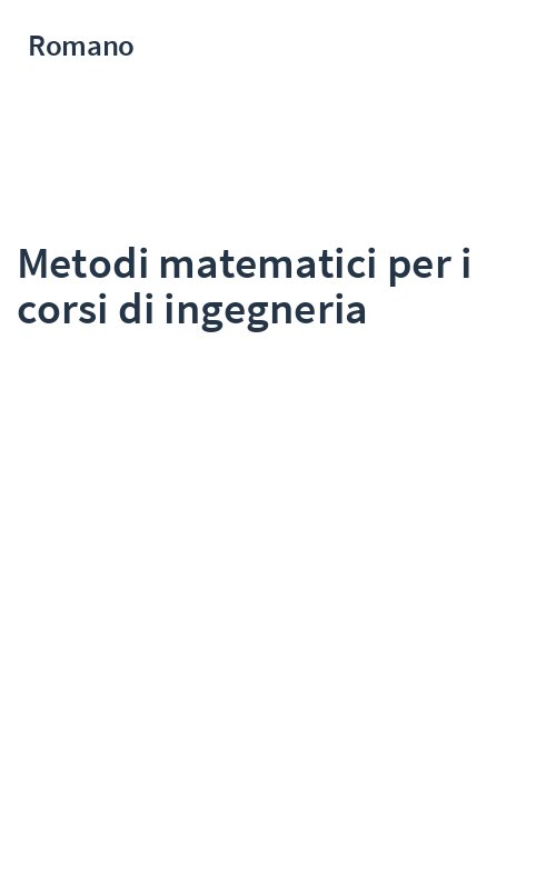 Metodi matematici per i corsi di ingegneria