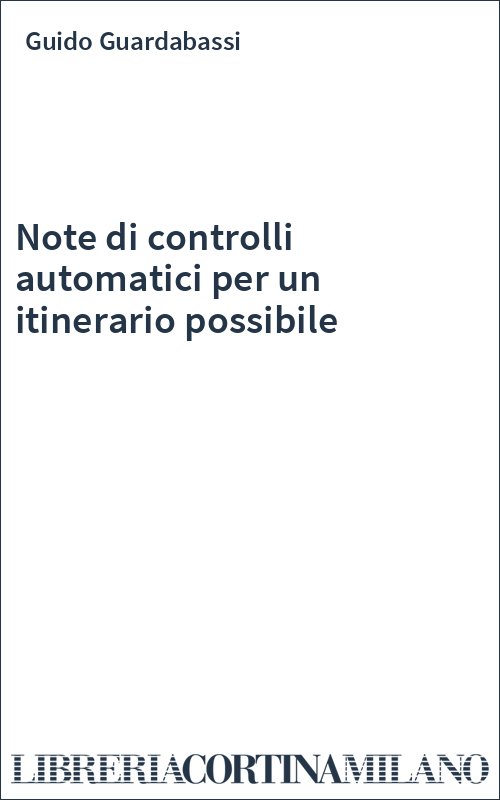 Note di controlli automatici per un itinerario possibile