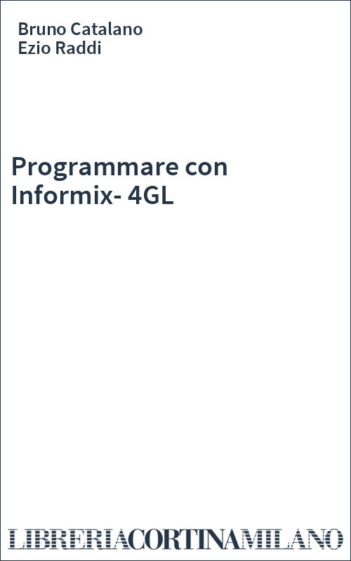Programmare con Informix-4GL