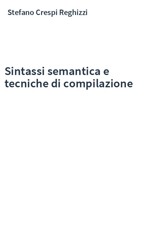 Sintassi semantica e tecniche di compilazione