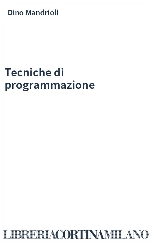 Tecniche di programmazione