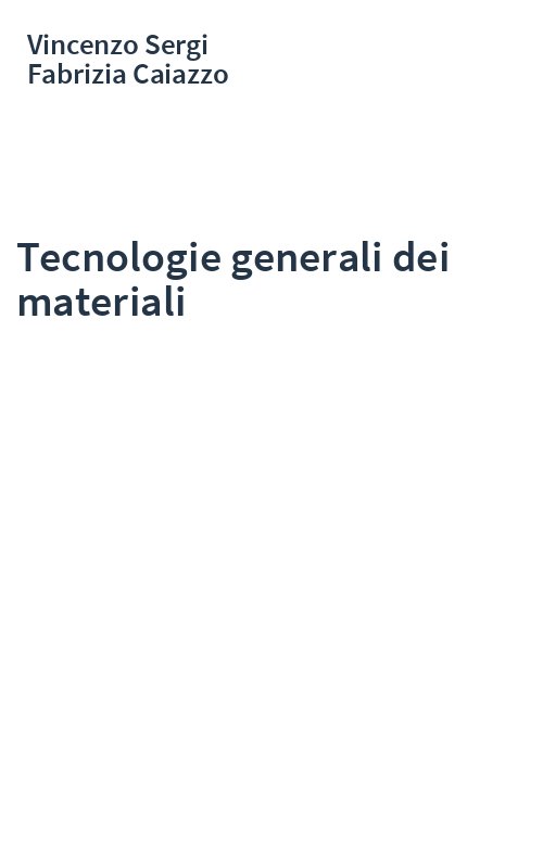 Tecnologie generali dei materiali