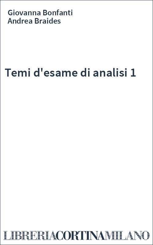 Temi d'esame di analisi 1