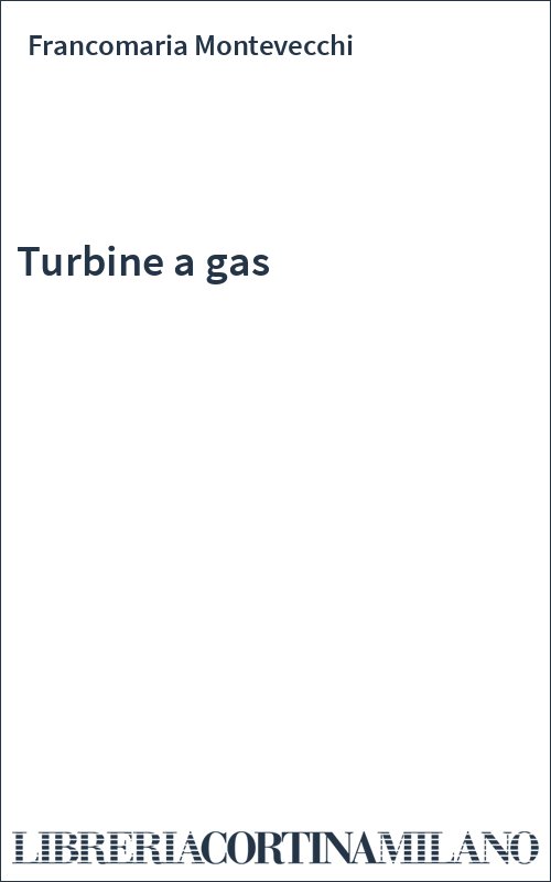 Turbine a gas