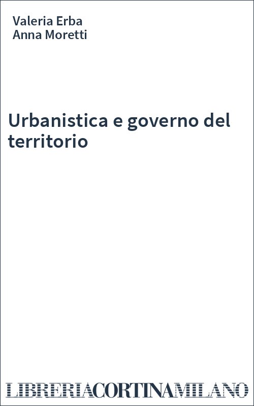 Urbanistica e governo del territorio