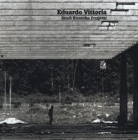 Eduardo Vittoria. Studi ricerche progetti
