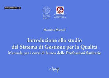 Introduzione allo studio del Sistema di Gestione per la Qualità