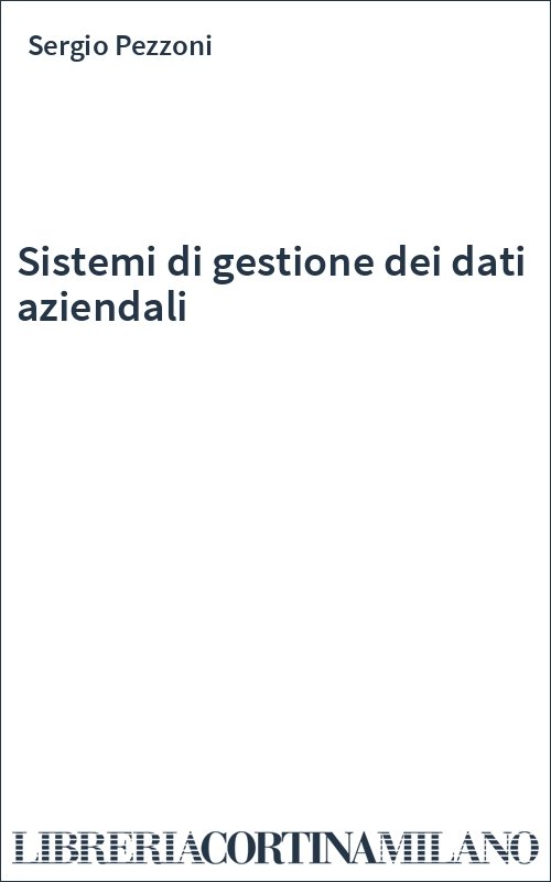 Sistemi di gestione dei dati aziendali