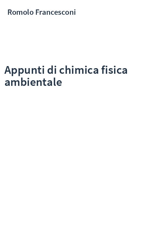 Appunti di chimica fisica ambientale