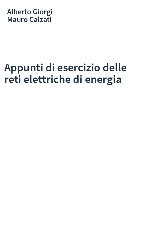 Appunti di esercizio delle reti elettriche di energia