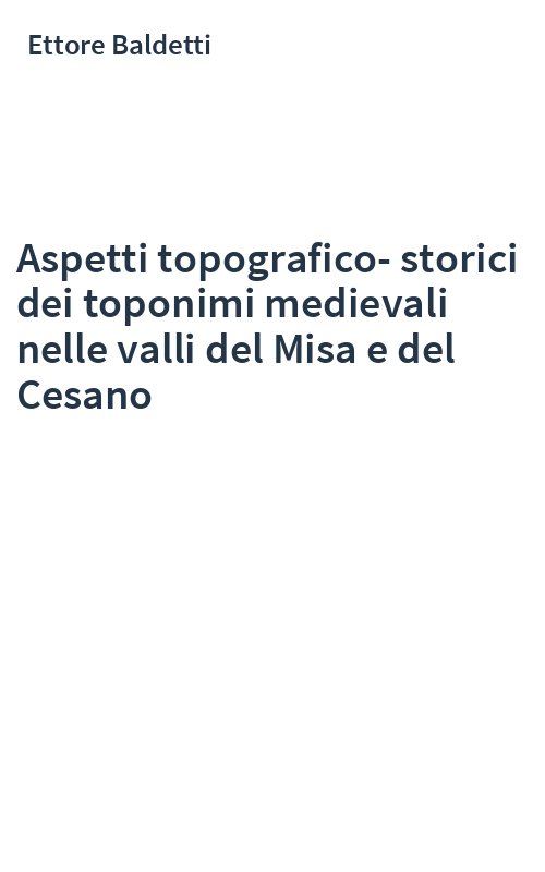 Aspetti topografico-storici dei toponimi medievali nelle valli del Misa e del Cesano