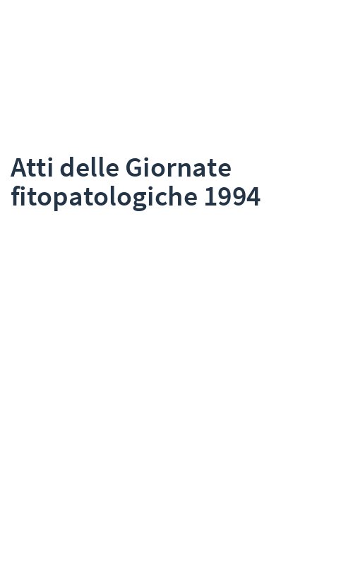 Atti delle Giornate fitopatologiche 1994