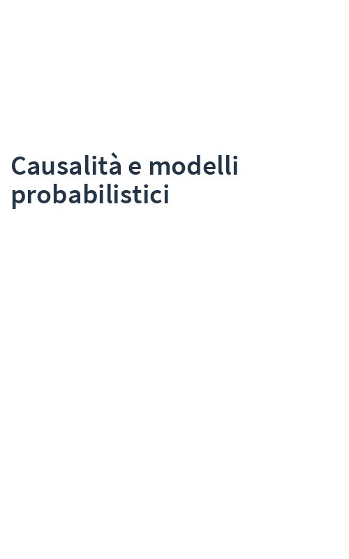 Causalità e modelli probabilistici