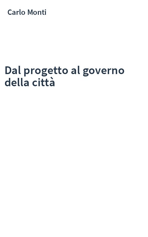 Dal progetto al governo della città