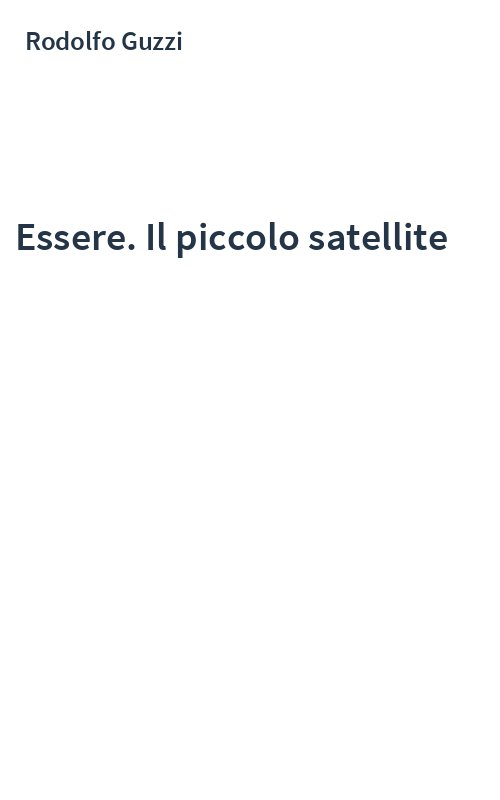 Essere. Il piccolo satellite