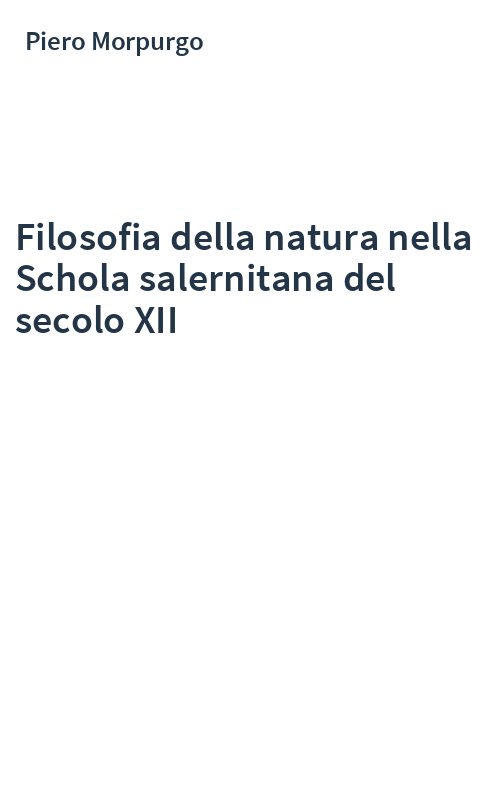 Filosofia della natura nella Schola salernitana del secolo XII