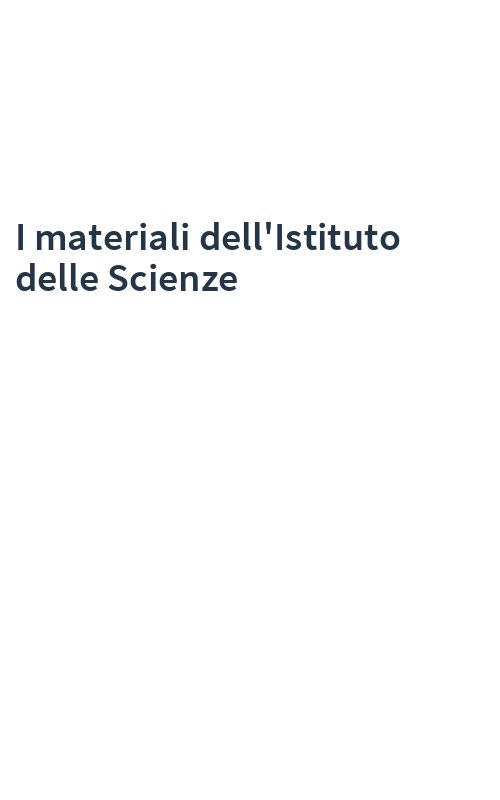 I materiali dell'Istituto delle Scienze