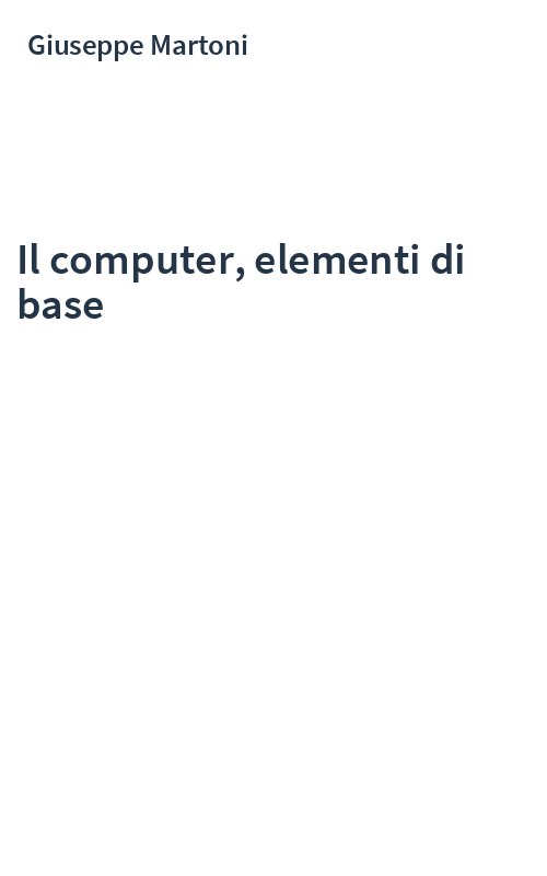 Il computer, elementi di base