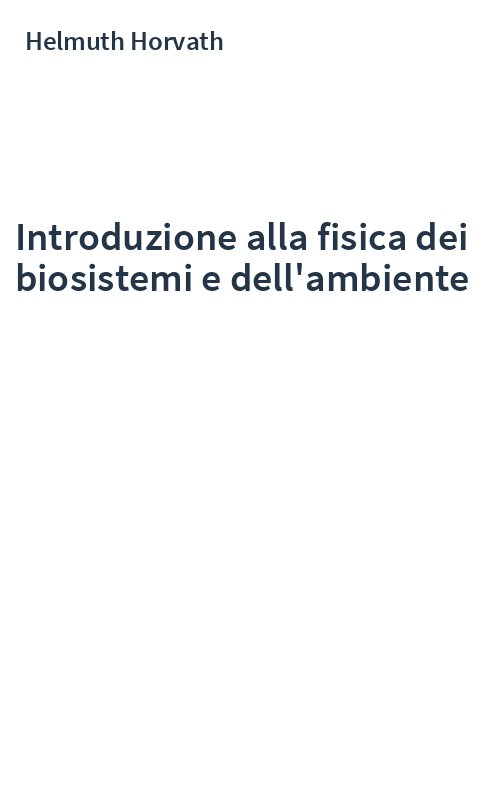 Introduzione alla fisica dei biosistemi e dell'ambiente