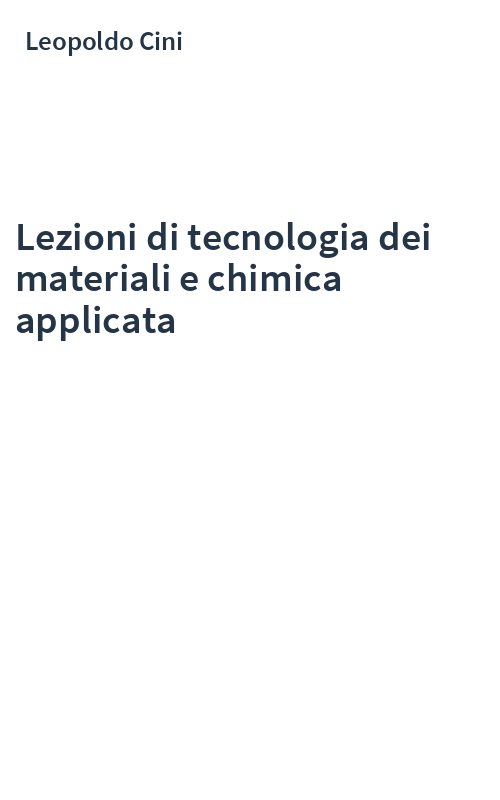 Lezioni di tecnologia dei materiali e chimica applicata