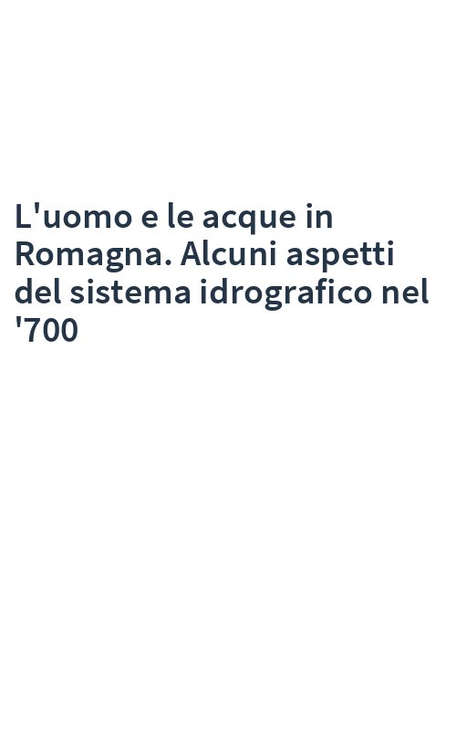 L'uomo e le acque in Romagna. Alcuni aspetti del sistema idrografico nel '700