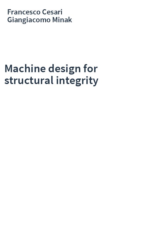 Machine design for structural integrity