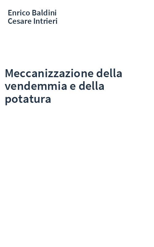 Meccanizzazione della vendemmia e della potatura