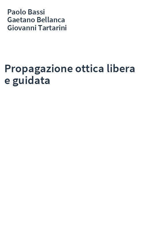 Propagazione ottica libera e guidata